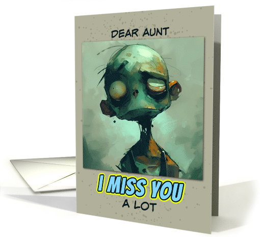 Aunt Miss You Sad Zombie card (1860966)