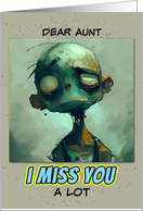 Aunt Miss You Sad Zombie card