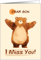 Son I Miss You Sad Bear with Arms Wide card