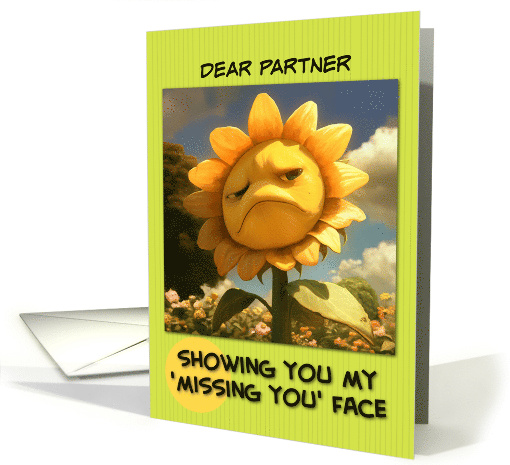 Partner Missing You Sad Sunflower with Pout card (1861900)