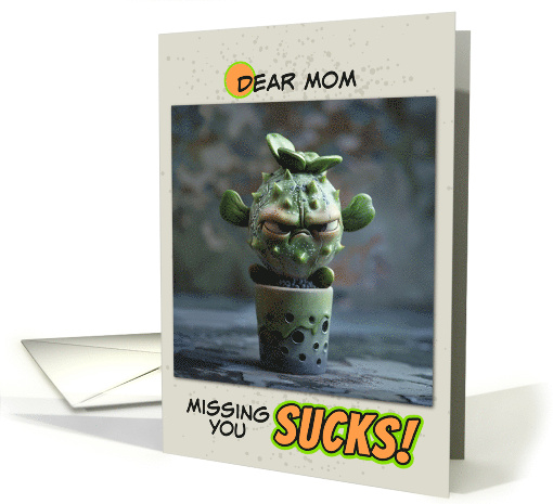 Mom Missing You Sad Succulent in Pot card (1862010)