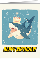 Happy Birthday Shark with Birthday Cake card
