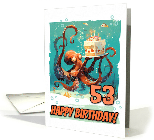 53 Years Old Happy Birthday Cute Octopus with Birthday Cake card