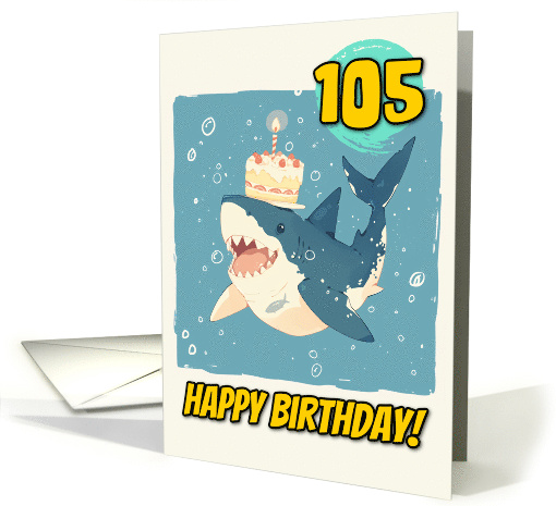 105 Years Old Happy Birthday Shark with Birthday Cake card (1862810)