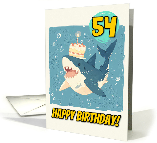 54 Years Old Happy Birthday Shark with Birthday Cake card (1862950)