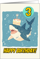 3 Years Old Happy Birthday Shark with Birthday Cake card