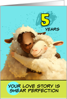 5 Year Wedding Anniversary Happy Sheep Couple card
