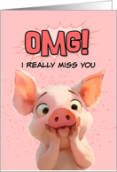 Missing You OMG Piglet card