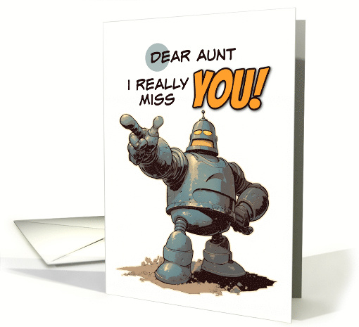 Aunt Missing You Pointing Finger Robot card (1863670)
