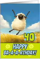 40 Years Old Happy Birthday Bouncing Sheep card