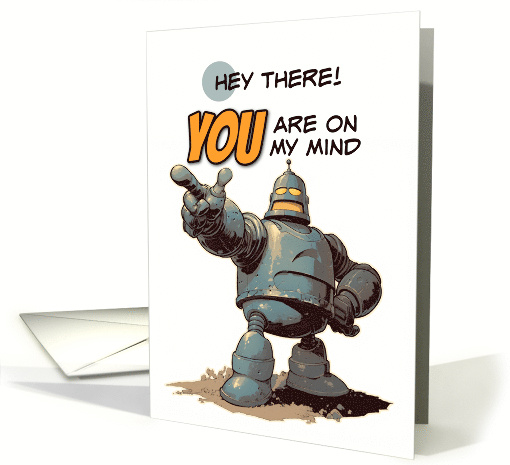 Hey There Thinking of You Pointing Finger Robot card (1864378)
