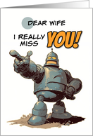 Wife Missing You Pointing Finger Robot card