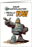 Granddaughter Missing You Pointing Finger Robot card