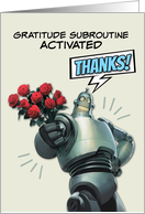 Thank You Robot with Bouquet of Roses card