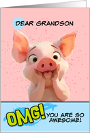Grandson Thank You OMG You’re Awesome Piglet card
