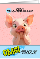 Daughter in Law Thank You OMG You’re Awesome Piglet card
