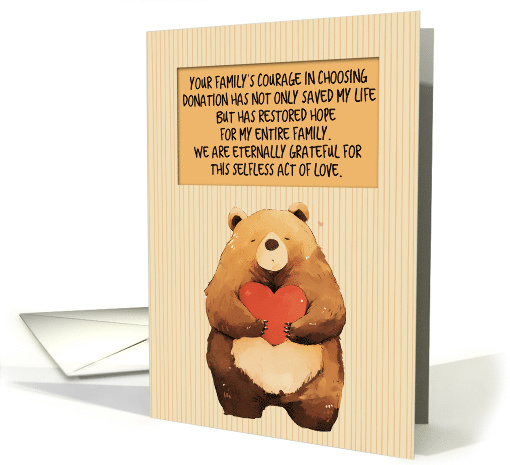 Thank You Family of Organ Donor Kawaii Bear with Heart card (1865600)