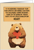 Thank You Transplant Team Kawaii Bear with Heart card