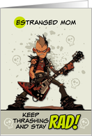 Estranged Mom Thinking of You Punk Rock Dude with Guitar card