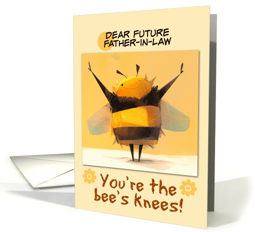 Future Father in Law Bee Thank You card (1866166)
