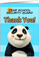 School Security Guard Cute Panda Bear Thank You card