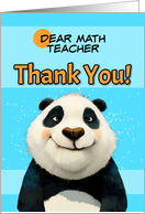 Math Teacher Cute Panda Bear Thank You card