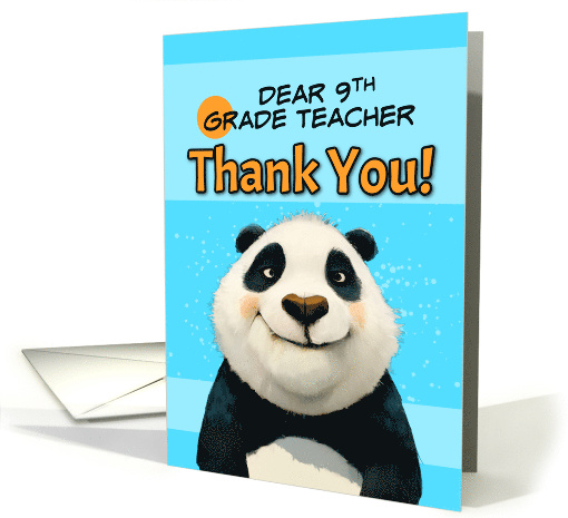 9th Grade Teacher Cute Panda Bear Thank You card (1866842)