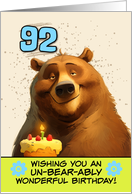 92 Years Old Happy Birthday Bear with Birthday Cake card