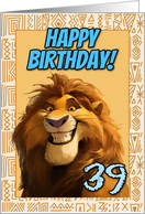 39 Years Old Happy Birthday Smiling Cartoon Lion card