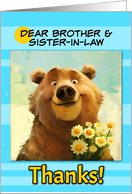 Brother and Sister in Law Thanks Cute Brown Bear with Daisies card