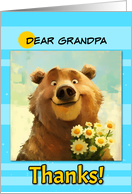 Grandpa Thanks Cute Brown Bear with Daisies card