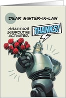 Sister in Law Thank You Robot with Bouquet of Roses card
