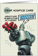 Hospice Care Thank You Robot with Bouquet of Roses card