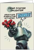 Foster Daughter Thank You Robot with Bouquet of Roses card