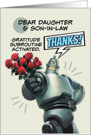 Daughter and Son in Law Thank You Robot with Bouquet of Roses card