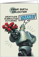 Birth Daughter Thank You Robot with Bouquet of Roses card