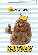 Dad Thank You Rock Wearing a Crown card
