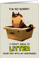 I’m Sorry Cartoon Miffed Cat in Litterbox card
