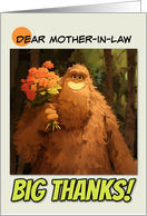 Mother in Law Thank You Bigfoot with Bouquet of Roses card