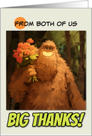 From Couple Thank You Bigfoot with Bouquet of Roses card