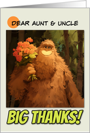 Aunt and Uncle Thank You Bigfoot with Bouquet of Roses card