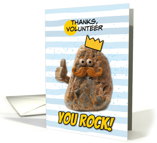 Volunteer Thank You Rock Wearing a Crown card (1869928)