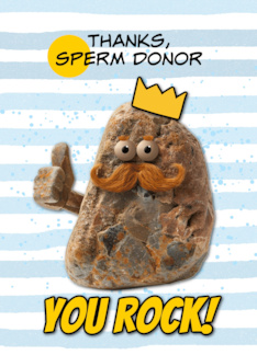 Sperm Donor Thank You Rock Wearing a Crown