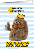 Neighbor Thank You Rock Wearing a Crown card