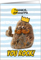 Grandpa Thank You Rock Wearing a Crown card