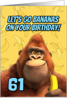 61 Years Old Happy Birthday Cartoon Gorilla with Banana card
