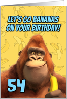 54 Years Old Happy Birthday Cartoon Gorilla with Banana card
