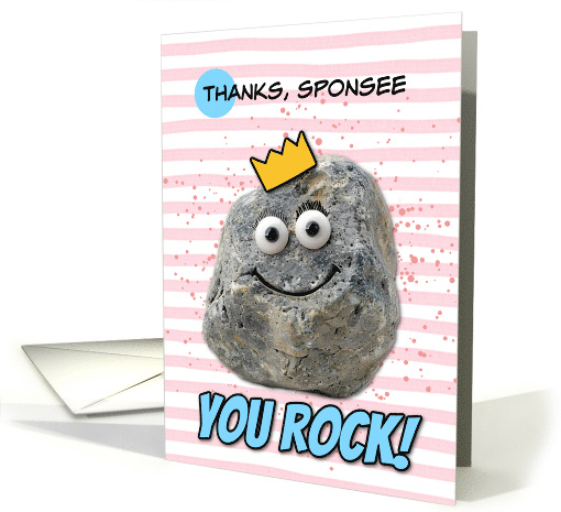 Sponsee Thank You Rock Wearing a Crown card (1870402)