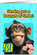 54 Years Old Happy Birthday Smiling Chimpanzee with Flowers card