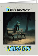 Grandpa Miss You Sad Zombie on a Park Bench card
